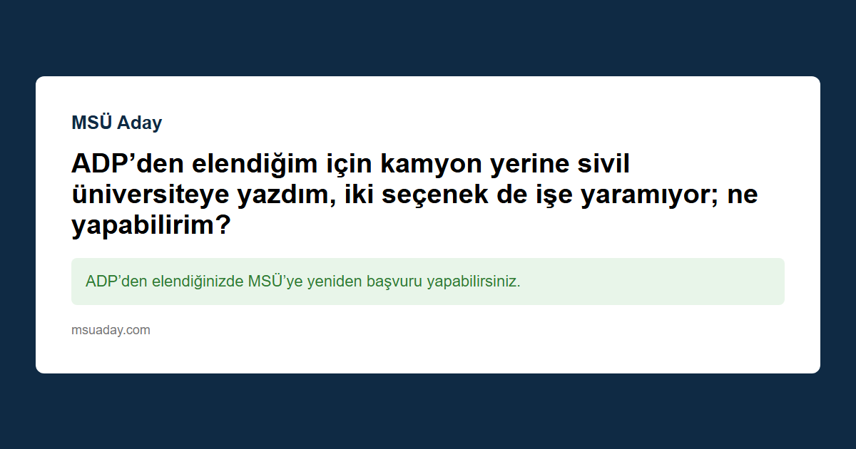 ADP'den elendiğimde ne yapmalıyım?